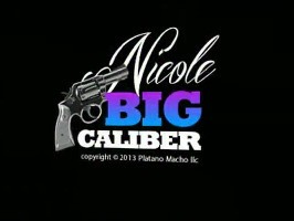 Nicole Big Caliber
